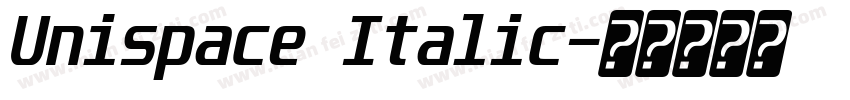 Unispace Italic字体转换